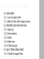 Bài giảng công nghệ sản xuất đồ uống   chương 3 giới thiệu về công nghệ sản xuất bia