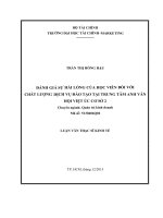 Đánh giá sự hài lòng của học viên đối với chất lượng dịch vụ đào tạo tại trung tâm anh văn hội việt úc cơ sở 2 