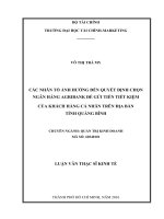 Các nhân tố ảnh hưởng đến quyết định chọn ngân hàng agribank để gửi tiền tiết kiệm của khách hàng cá nhân trên địa bàn tỉnh quảng bình