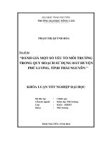 Đánh giá một số yếu tố môi trường trong quy hoạch sử dụng đất huyện phú lương, tỉnh thái nguyên 