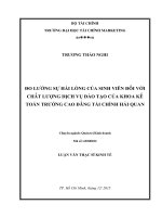 Đo lường sự hài lòng của sinh viên đối với chất lượng dịch vụ đào tạo của khoa kế toán trường cao đẳng tài chính hải quan 