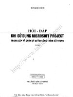 Hỏi đáp khi sử dụng MS project trong lập và quản lý dự án công trình xây dưng   bùi mạnh hùng