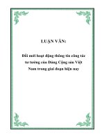 Đổi mới hoạt động thông tin công tác tư tưởng của đảng cộng sản việt nam trong giai đoạn hiện nay 