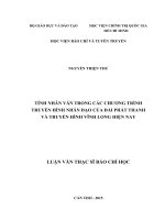 Luận văn thạc sĩ báo chí học tính nhân văn trong các chương trình truyền hình nhân đạo của đài phát thanh và truyền hình vĩnh long hiện nay