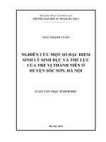 Nghiên cứu một số đặc điểm sinh lý sinh dục và thể lực của trẻ vị thành niên ở huyện sóc sơn, hà nội