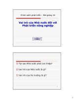Bài giảng bài giảng chính sách phát triển   bài 16  vai trò của nhà nước đối với phát triển nông nghiệp