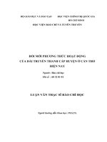 Luận văn thạc sĩ báo chí học đổi mới phương thức hoạt động của đài truyền thanh cấp huyện ở cần thơ hiện nay