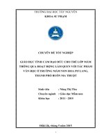 chuyên đề tốt nghiệp giáo dục tình cảm đạo đức cho trẻ lớp mầm thông qua hoạt động làm quen với tác phẩm văn học