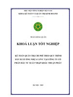 KẾ TOÁN QUẢN TRỊ CHI PHÍ THEO QUY TRÌNH SẢN XUẤT ỐNG NHỰA U.PVC TẠI CÔNG TY CỔ PHẦN ĐẦU TƯ XUẤT NHẬP KHẨU THUẬN PHÁT