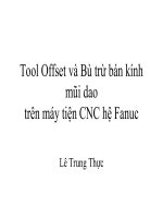 Bài giảng CNC  tool offset và bù trừ bán kính mũi dao trên máy tiện CNC hệ fanuc   ths  lê trung thực