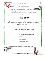 Tiểu luận môn công nghệ bảo quản và chế biến xúc sản bò hầm đóng hộp 