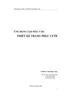 Ứng dụng tạo mẫu vào thiết kế trang phục cưới   luận văn, đồ án, đề tài tốt nghiệp 