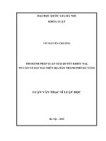 Thi hành pháp luật giải quyết khiếu nại, tố cáo về đất đai trên địa bàn thành phố đà nẵng 