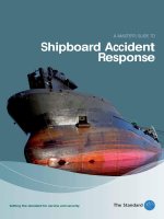 A masters guide to shipboard accident response