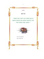 Luận văn thiết kế, chế tạo thiết bị tự động kiểm tra kích thước chi tiết hình trụ trơn   luận văn, đồ án, đề tài tốt nghiệp