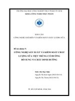 CÔNG NGHỆ SẢN XUẤT VÀ KIỂM SOÁT CHẤT LƯỢNG SỮA TIỆT TRÙNG CÓ ĐƯỜNG BỔ SUNG VI CHẤT DINH DƯỠNG