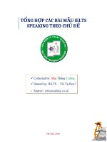 TỔNG hợp các bài mẫu IELTS SPEAKING Theo các chủ đề thường gặp khi thi IELTS!