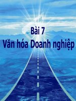 QUẢN TRỊ NGUỒN NHÂN LỰC BÀI 7 VĂN HÓA DOANH NGHIỆP