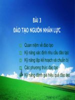QUẢN TRỊ NGUỒN NHÂN LỰC BÀI 4 ĐÀO TẠO