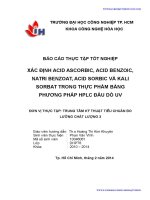 XÁC ĐỊNH ACID ASCORBIC, ACID BENZOIC, NATRI BENZOAT, ACID SORBIC VÀ KALI SORBAT TRONG THỰC PHẨM