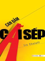 Can Đảm Cãi Sếp  Nghệ thuật thừa hành của nhân viên.