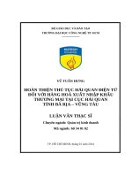 Hoàn thiện thủ tục hải quan điện tử đối với hàng hóa xuất nhập khẩu thương mại tại cục hải quan tỉnh bà rịa vũng tàu full