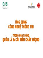 ỨNG DỤNG CÔNG NGHỆ THÔNG TIN TRONG HOẠT ĐỘNG QUẢN LÝ  CẢI TIẾN CHẤT LƯỢNG