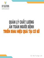 QUẢN LÝ CHẤT LƯỢNG AN TOÀN NGƯỜI BỆNH TRIỂN KHAI HIỆU QUẢ TẠI CƠ SỞ