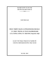 Phát triển mạng lưới kinh doanh rau và thực phẩm an toàn harprofood của tổng công ty thương mại hà nội