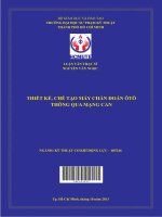 Thiết kế, chế tạo máy chẩn đoán ô tô thông qua mạng CAN