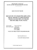 Một số yếu tố ảnh hưởng đến lòng trung thành của khách hàng trong ngành thức ăn nhanh thương hiệu nước ngoài 