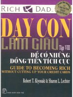 Dạy con làm giàu  tập 8  để có những đồng tiền tích cực   robert t  kiyosaki, sharon l  lechter
