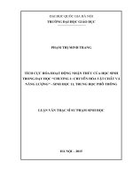 Tích cực hóa hoạt động nhận thức của học sinh trong dạy học chương i chuyển hóa vật chất và năng lượng   sinh học 11 trung học phổ thông 