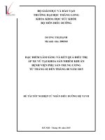 Đặc điểm lâm sàng và kết quả điều trị áp xe vú tại khoa sinh sản nhiễm khuẩn bệnh viện phụ sản tư từ tháng 2 đến tháng 8 năm 2015 