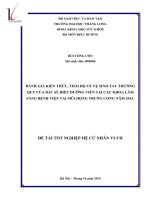 Đánh giá kiến thức, thái độ của bác sĩ, điều dưỡng tại các khoa lâm sàng về vệ sinh tay thường quy tại bệnh viện tai mũi họng tư năm 2015 