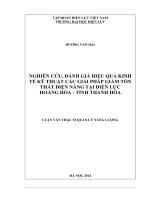 NGHIÊN CỨU, ĐÁNH GIÁ HIỆU QUẢ KINH TẾ KỸ THUẬT CÁC GIẢI PHÁP GIẢM TỔN THẤT ĐIỆN NĂNG TẠI ĐIỆN LỰC      HOẰNG HÓA  TỈNH THANH HÓA