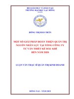 Một số giải pháp hoàn thiện quản trị nguồn nhân lực tại tổng công ty tư vấn thiết kế dầu khí đến năm 2020
