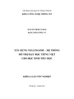XÂY DỰNG TELLING4ME – HỆ THỐNG HỖ TRỢ DẠY HỌC TIẾNG VIỆT CHO HỌC SINH TIỂU HỌC
