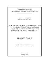 Tư tưởng hồ chí minh về đạo đức nhà báo và vận dụng vào giáo dục sinh viên ngành báo chí ở việt nam hiện nay