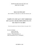 NGHIÊN cứu CHẾ tạo và THỬ NGHIỆM đầu hút gạn dầu CHO hệ THỐNG bơm ỨNG cứu dầu TRÀN từ tàu BIỂN 