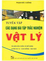 Ebook tuyển tập các dạng bài tập trắc nghiệm vật lý (tái bản sửa chữa và bổ sung)  phần 1