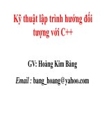 Bài giảng kỹ thuật lập trình hướng đối tượng với c++   hoàng kim bảng