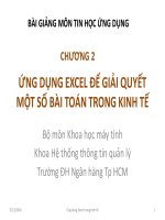 Bài giảng môn tin học ứng dụng   chương 2  ứng dụng excel để giải quyết một số bài toán trong kinh tế
