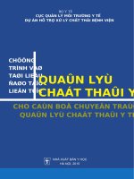 Ebook chương trình và tài liệu đào tạo liên tục quản lý chất thải y tế cho cán bộ chuyên trách quản lý chất thải y tế  phần 1
