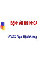 CÁCH LÀM BỆNH ÁN NHI KHOA, PGS.TS. Phạm Thị Minh HồngPGS.TS. Phạm Thị Minh Hồng