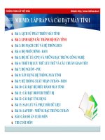 Bài giảng phần cứng máy tính   bài 2  linh kiện cấu thành bộ máy tính