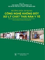 Ebook hướng dẫn áp dụng công nghệ không đốt xử lý chất thải rắn y tế  phần 1