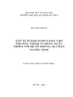 Xấp xỉ euler   maruyama cho phương trình vi phân ngẫu nhiên với hệ số không bị chặn tuyến tính (LV01659)