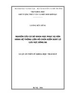 Nghiên cứu cơ sở khoa học phục vụ vận hành hệ thống liên hồ chứa kiểm soát lũ lưu vực sông ba