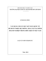 Vận dụng chuẩn mực kế toán quốc tế để hoàn thiện hệ thống báo cáo tài chính doanh nghiệp trong điều kiện ở việt nam